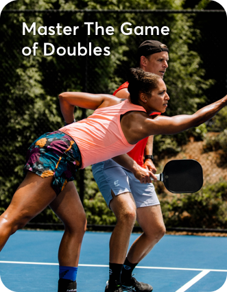 Master the game of doubles